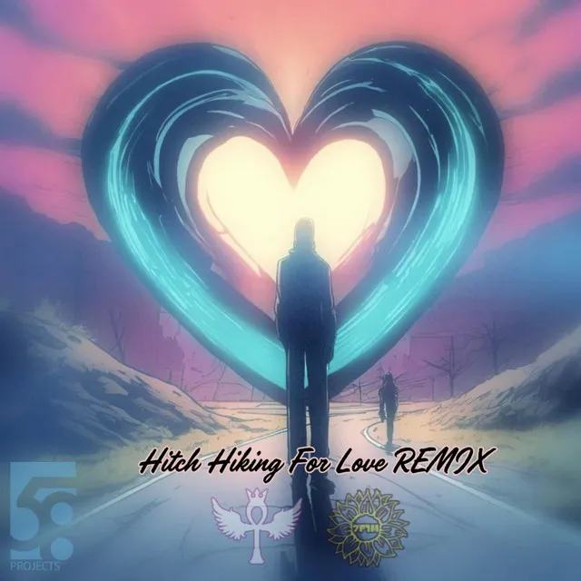 Hitch Hiking For Love (Remix)