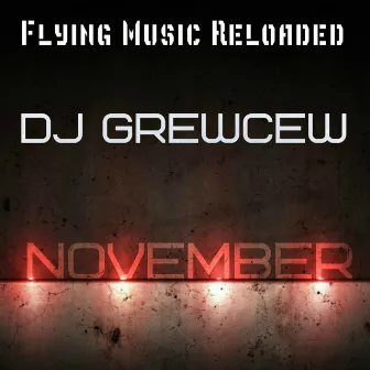 November by Dj Grewcew