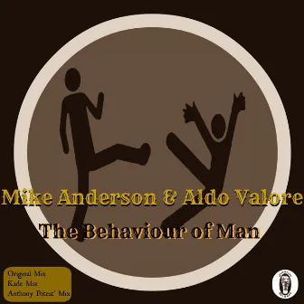 The Behaviour of Man by Mike Anderson