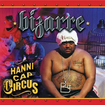 Hannicap Circus by Bizarre