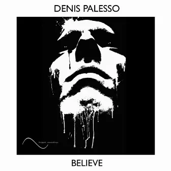 Believe (Radio Mix) by Denis Palesso