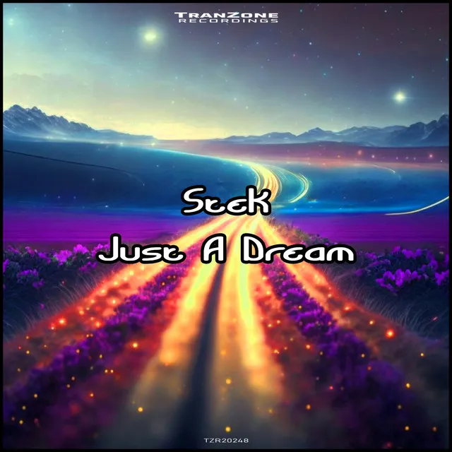 Just a Dream