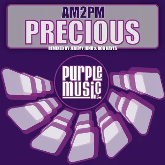 Precious - Single by am2pm