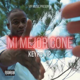 Mi Mejor Cone by keyro vip