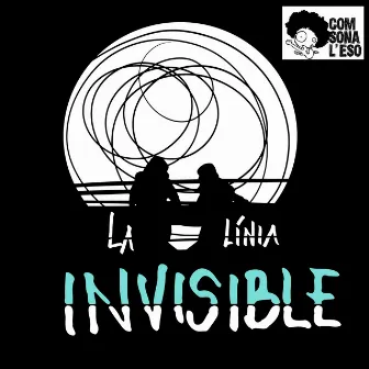 La línia invisible by Com Sona l'Eso