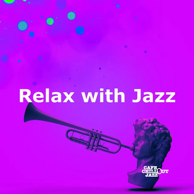 Relax with Jazz