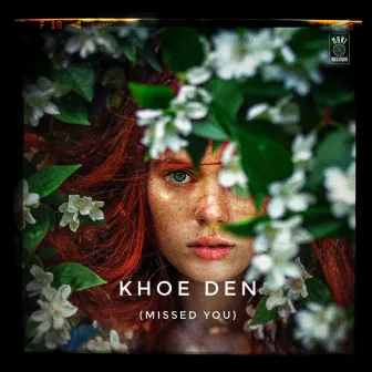 KHOE DEN (missed you) by Kunx Choppa