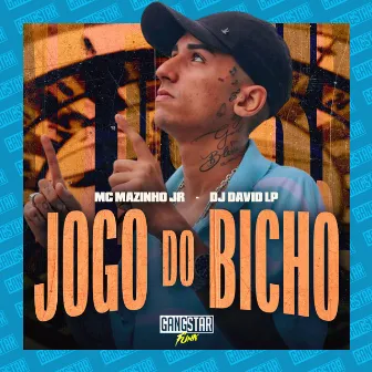 Jogo do Bicho by MC Mazinho JR