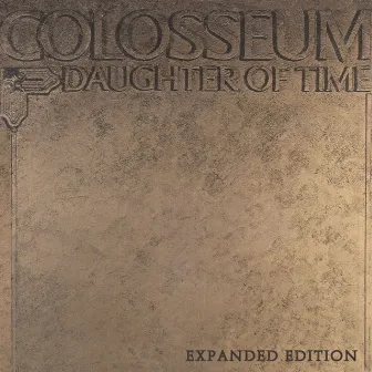 Daughter of Time by Colosseum