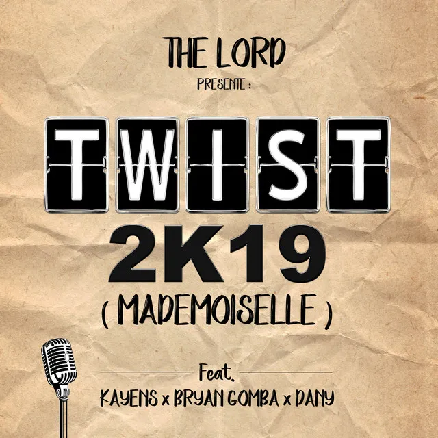 TWIST 2K19 (Mademoiselle)