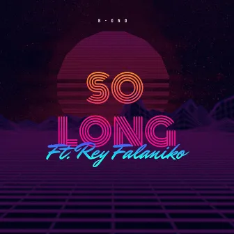 So Long by B-OND