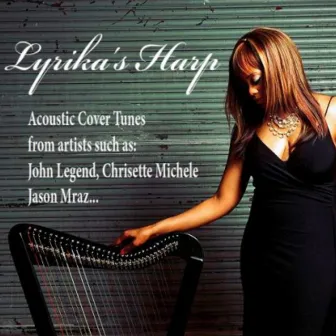 Lyrika's Harp by Lyrika Holmes