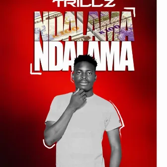 Ndalama by Trillz