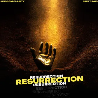 RESURRECTION by Brett Raio