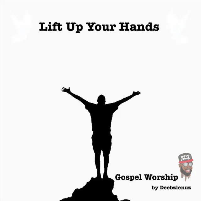 Lift up Your Hands