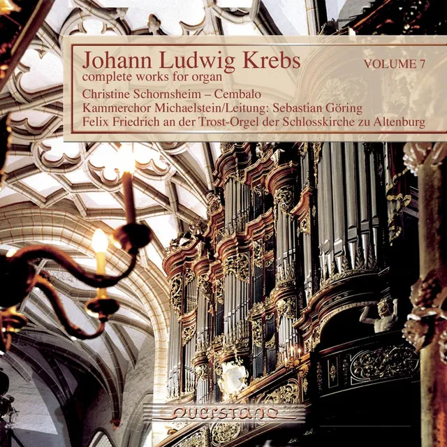 Johann Ludwig Krebs: Complete Works For Organ Vol. 7