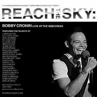 Reach the Sky: Bobby Cronin Live at the Beechman by Bobby Cronin