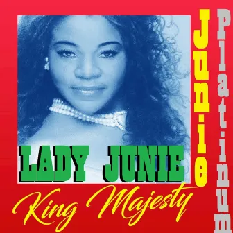 King Majesty by Lady Junie