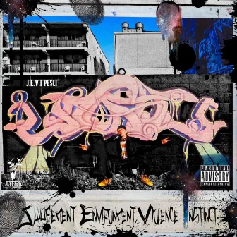 Judgement Environment Violence Instinct 2 by J.E.V.I PE$CI