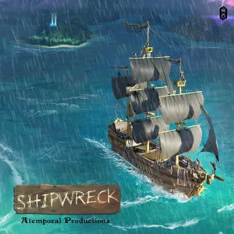 Shipwreck by Atemporal Productions