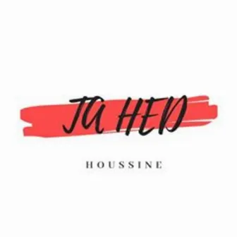 Ta hed by Houssine