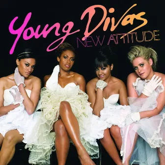 New Attitude by Young Divas