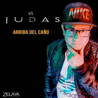 Arriba del Caño by El Judas