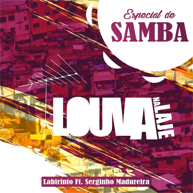 Labirinto (Especial de Samba)