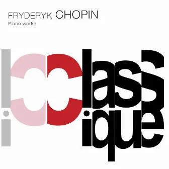 Chopin: Piano Works by Leonid Nikolayev