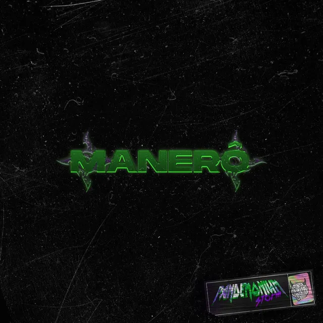 Manerô (feat. CV$HINHX & Newt)