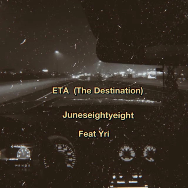 ETA (The Destination)