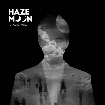 Vague by Haze Moon