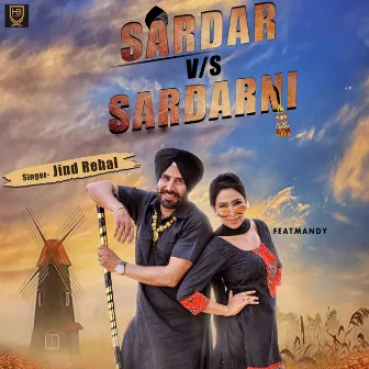 Sardar vs. Sardarni by Jind Rehal