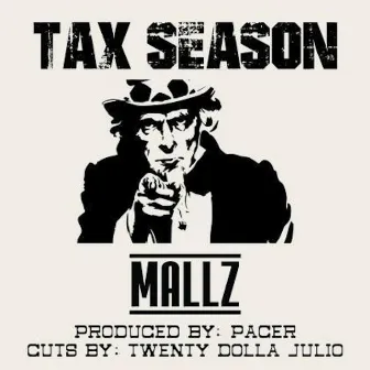 Tax Season by Mallz