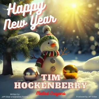 Happy New Year by Tim Hockenberry