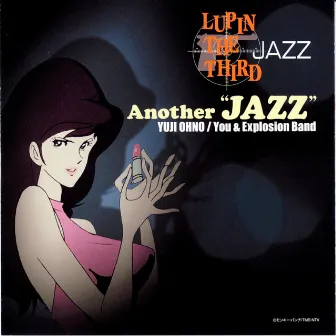 LUPIN THE THIRD JAZZ ー Another 