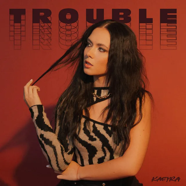 Trouble