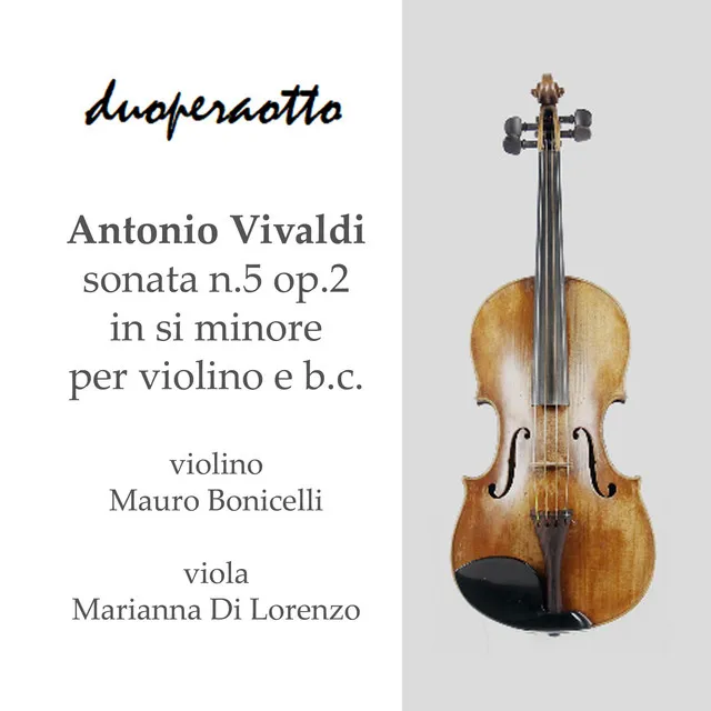 A.Vivaldi: sonata n.5 op.2 in si minore per violino e b.c. - III. Giga (presto)