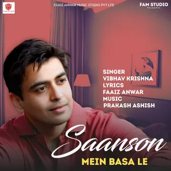 Saanson Mein Basa Le by 