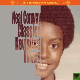 Neal Conway Classics Revisited, Vol. 15 by Neal Conway