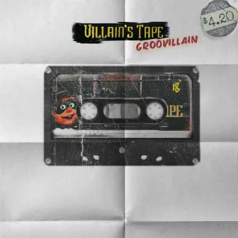 Villain's Tape by Groovillain