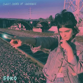 Sweet Sound of Ignorance by Soko