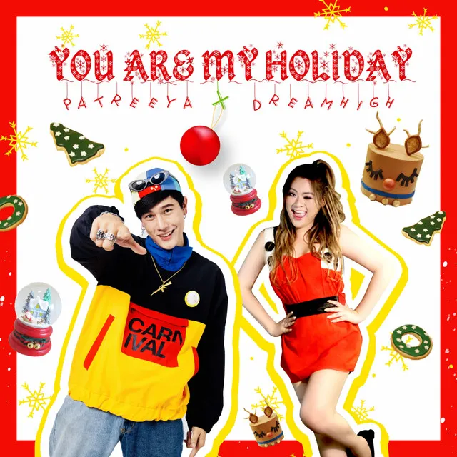 You Are My Holiday