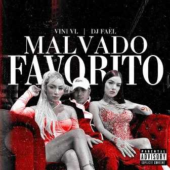 Malvado Favorito by DJ Fael