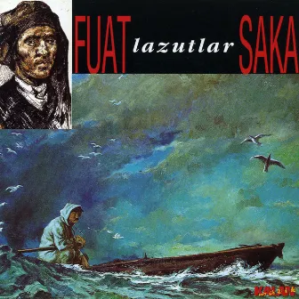 Lazutlar by Fuat Saka