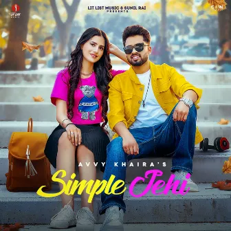 Simple Jehi by Avvy khaira