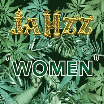 Women in Jahzz by Jahzz