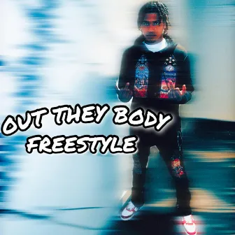 OUT THEY BODY (Freestyle) by Zayday Bandz