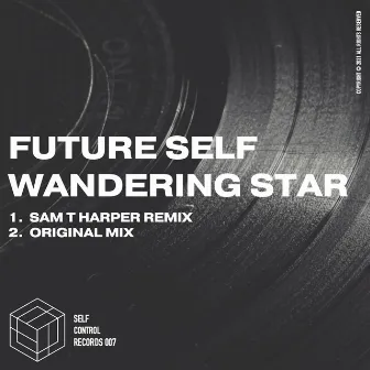 Wandering Star by Future Self