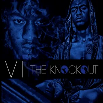 THE KNOCKOUT by VT the Fresh Prince